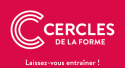 LES CERCLES DE LA FORME